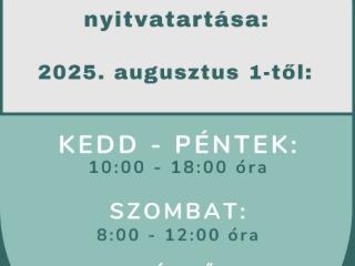 Nyitás - 2025. augusztus 01-től! Nyitás - 2025. augusztus 01-től!