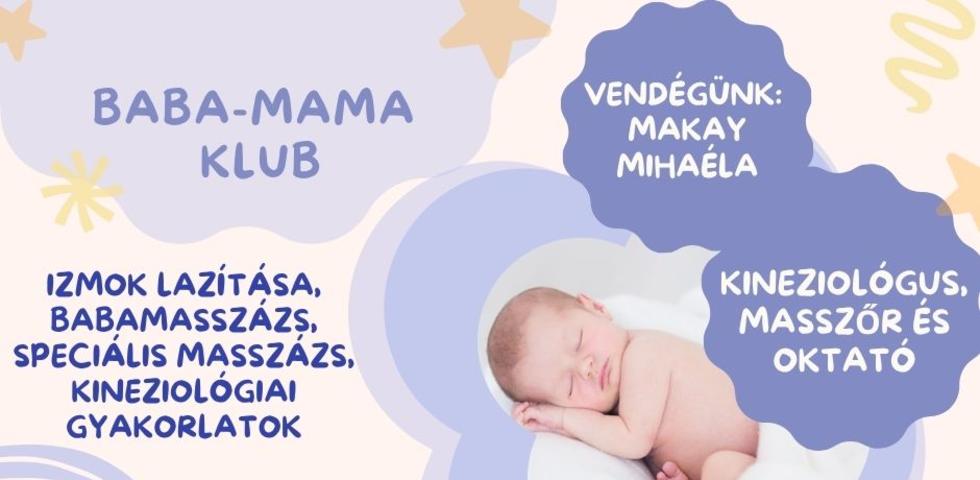 Baba-mama klub vend�ge: Makay Miha�la kineziol�gus