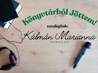 Vendgnk: Klmn Marianna - podcast