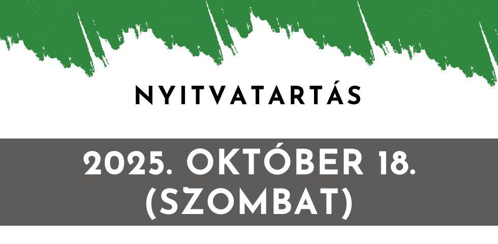 Nyitvatartás változás! - 2025. október Nyitvatartás változás! - 2025. október