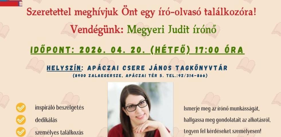 Vendégünk: Megyeri Judit írónő! Vendégünk: Megyeri Judit írónő!
