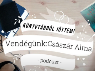 Könyvtárból jöttem - podcast 2025. Könyvtárból jöttem - podcast 2025.