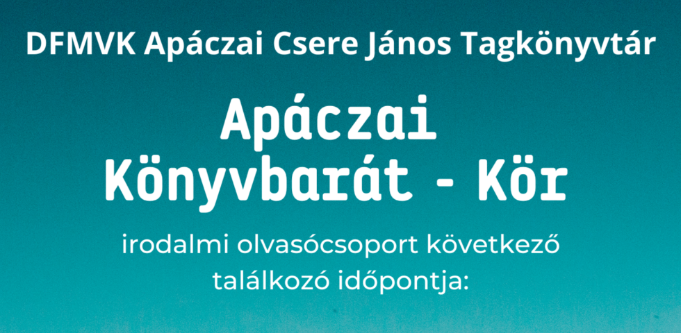 Apáczai Könyvbarát Kör - 2025. december Apáczai Könyvbarát Kör - 2025. december