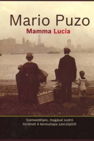 Mario Puzo: Mamma Lucia