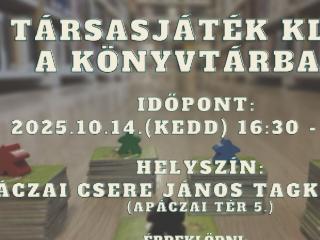 Társasjáték klub a könyvtárban! 2025. október 14.