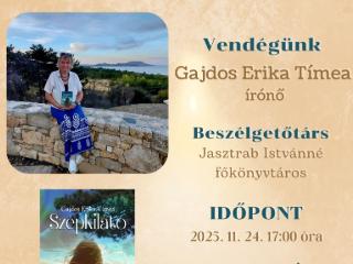 Vendégünk: Gajdos Erika Tímea írónő