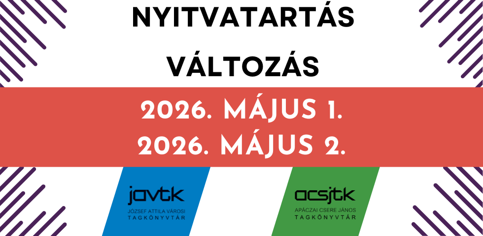 Nyitvatart�s v�ltoz�s! - 2026. m�jus 2.